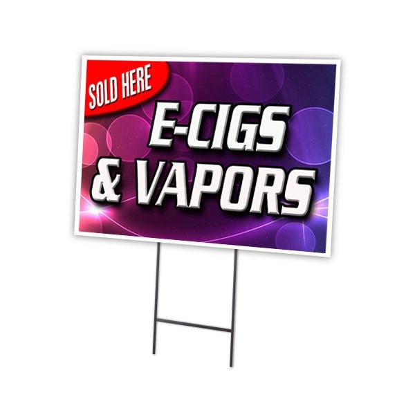 Signmission E-cigs & Vapors Sold He Yard & Stake outdoor plastic coroplast window, 2436-E-Cigs & Vapors Sold He C-2436-DS-E-Cigs & Vapors Sold He - main